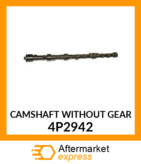 CAMSHAFT 4P2942