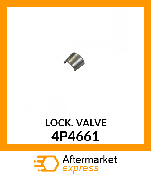 LOCK VALVE 4P4661