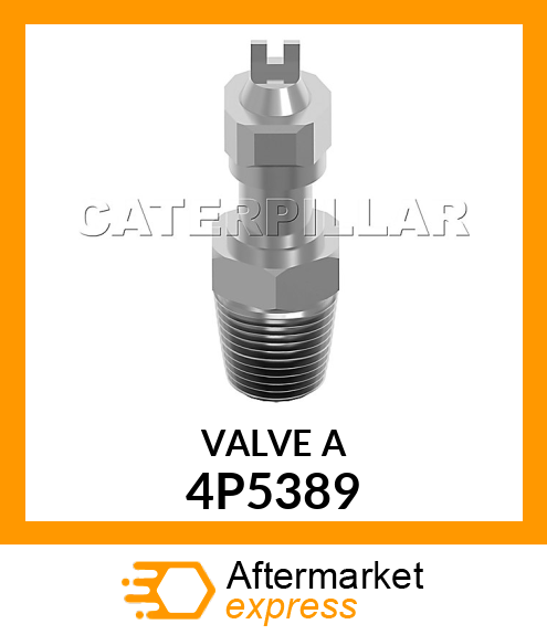 VALVE A 4P5389