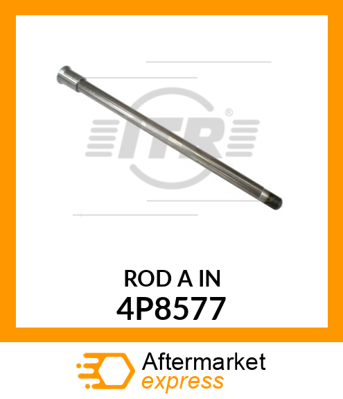 ROD A INJ 4P8577