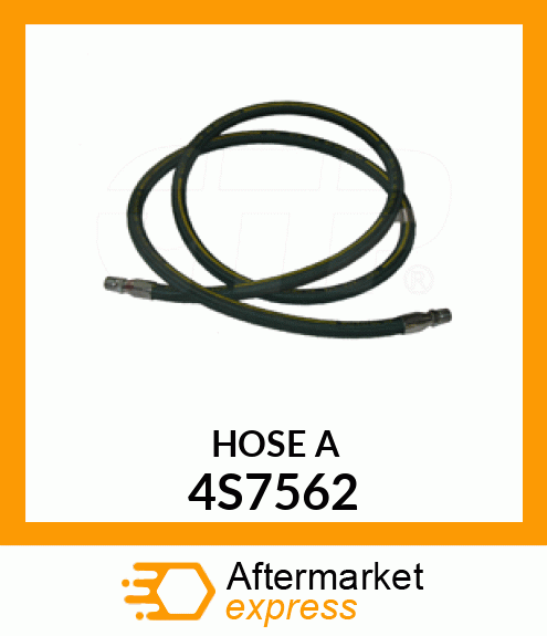 HOSE A 4S7562