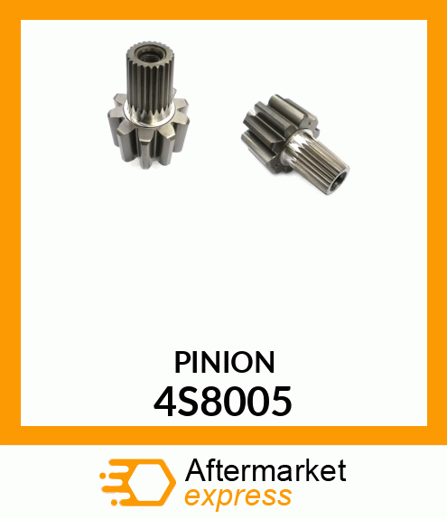 PINION 4S8005