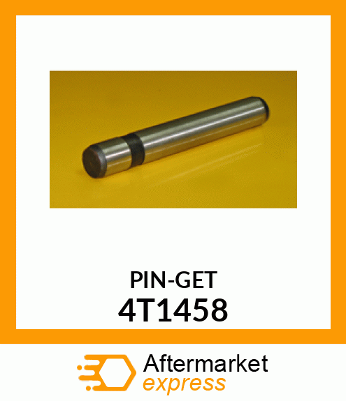 PIN 3/4 X 5 1/8" 4T1458