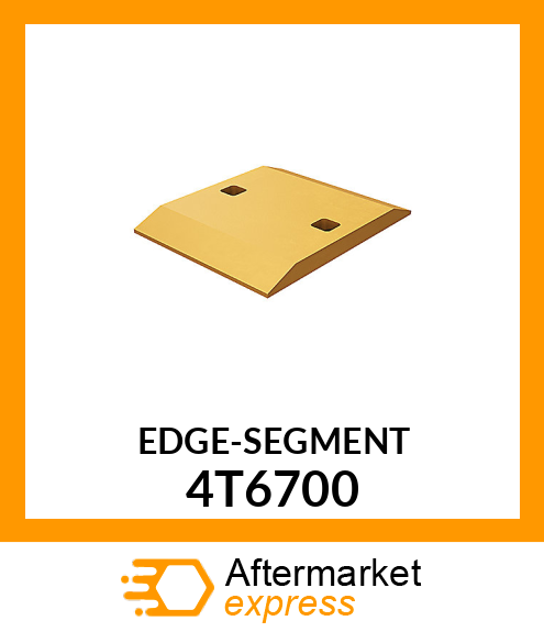 EDGE SEGMENT 4T6700
