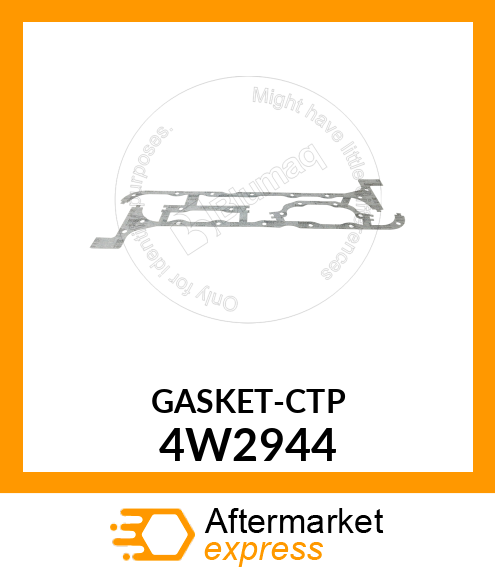 GASKET-CTP 4W2944