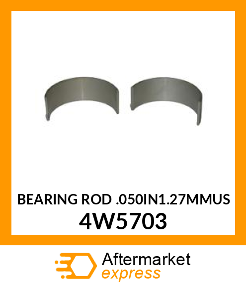 ROD BEARING .050" 4W5703