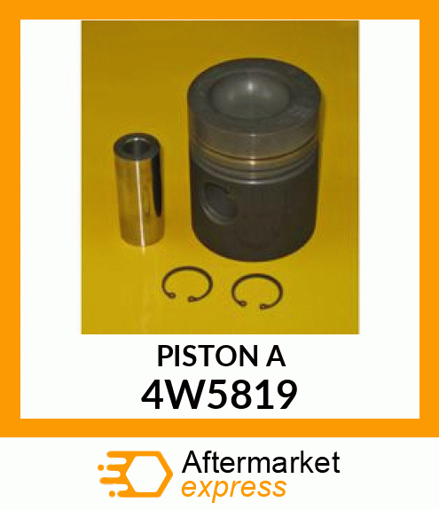 PISTON ASSY 4W5819