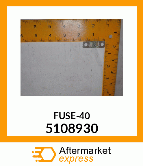 FUSE-40 510-8930