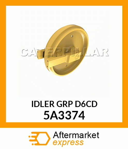 IDLER GRP D6CD 5A3374