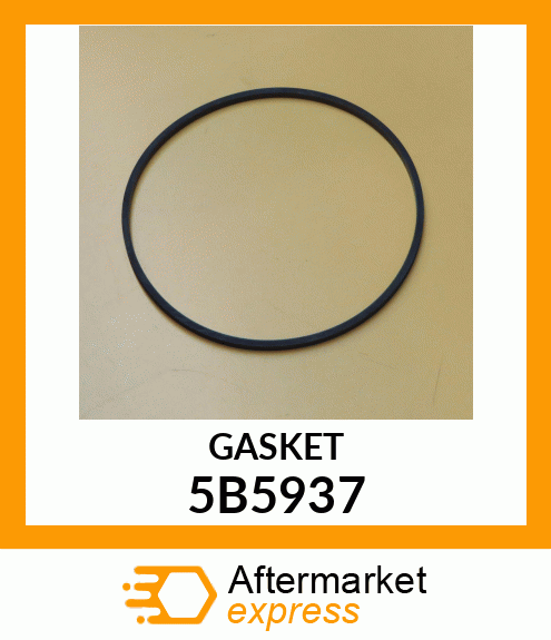 GASKET 5B5937