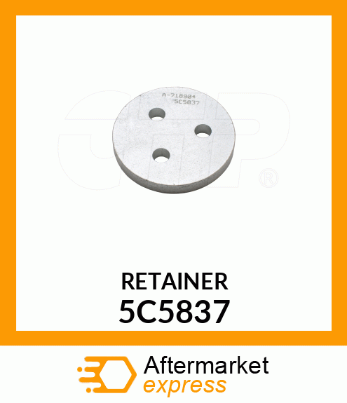 RETAINER 5C5837