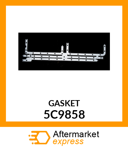 GASKET 5C9858