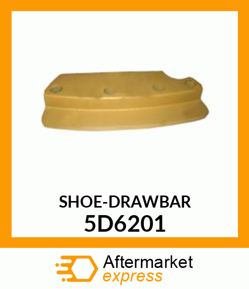 SHOE, DRAWBAR 5D6201