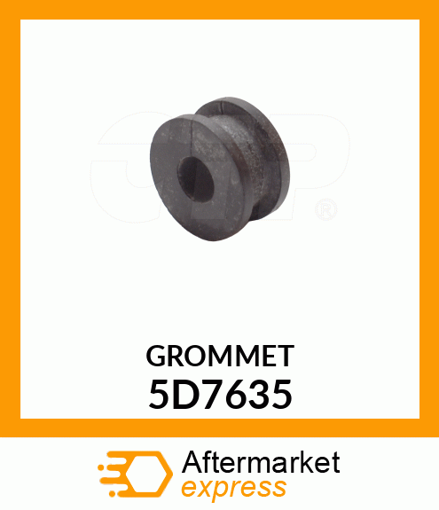 GROMMET 5D7635