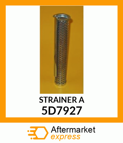 STRAINER A 5D7927