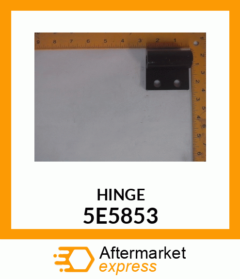 HINGE 5E5853