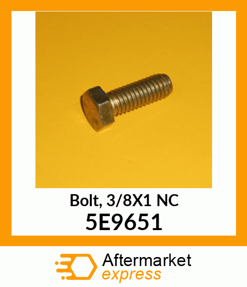 Bolt, 3/8X1 NC 5E9651