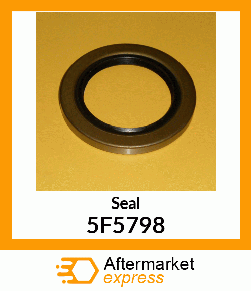 SEAL, OIL 5F5798