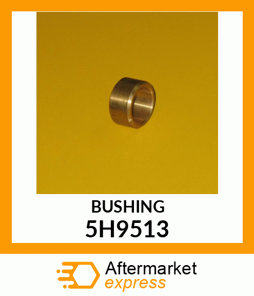 BUSHING 5H9513