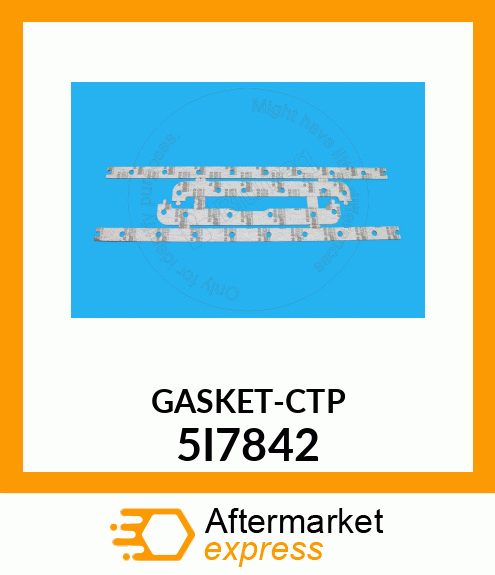 GASKET-CTP 5I7842
