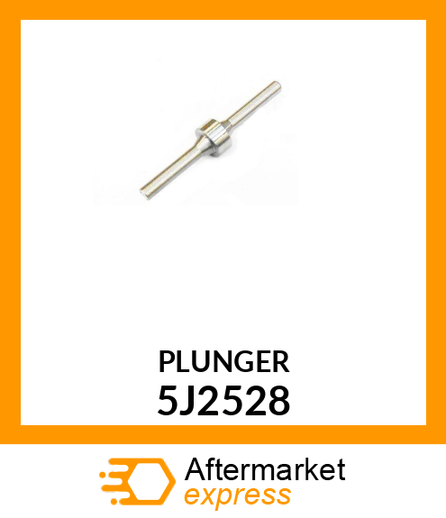 PLUNGER 5J2528