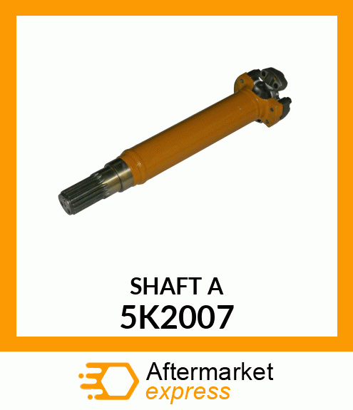 SHAFT A 5K2007