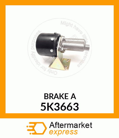 BRAKE A 5K3663