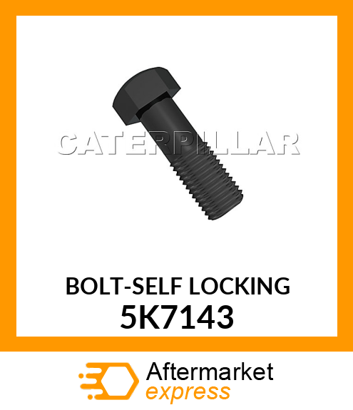 BOLT 5K7143