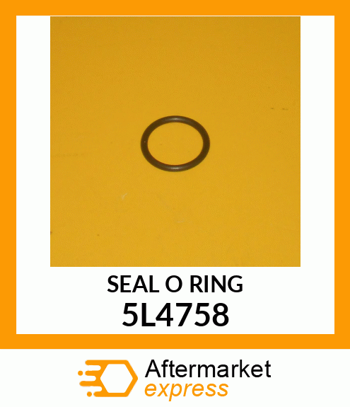 SEAL O RIN 5L4758