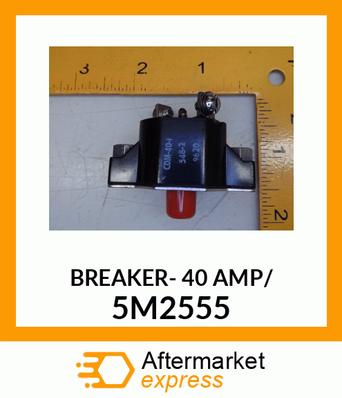 BREAKER 5M2555