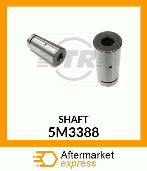 SHAFT 5M3388