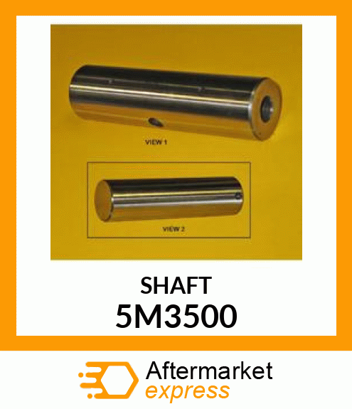 SHAFT 5M3500