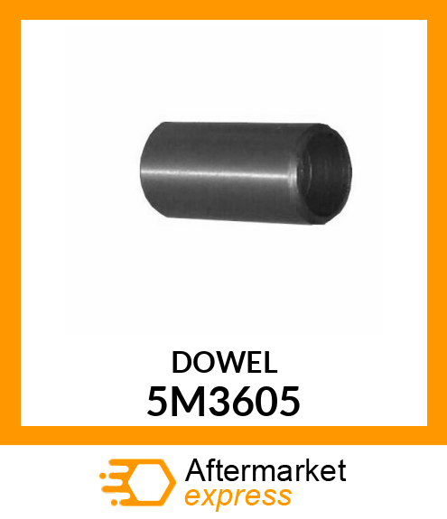 DOWEL 5M3605