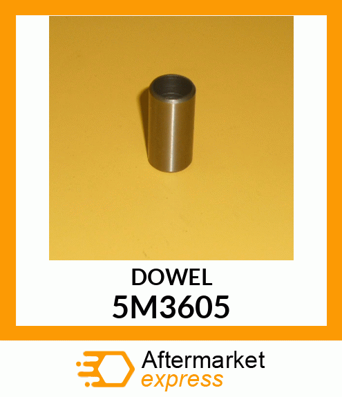 DOWEL 5M3605