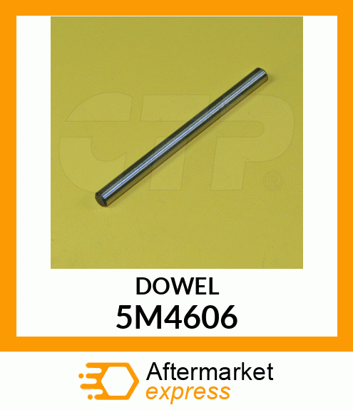 DOWEL 5M4606