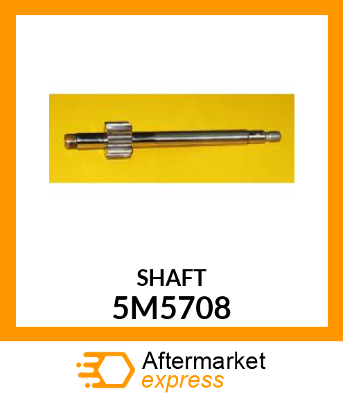 SHAFT A 5M5708