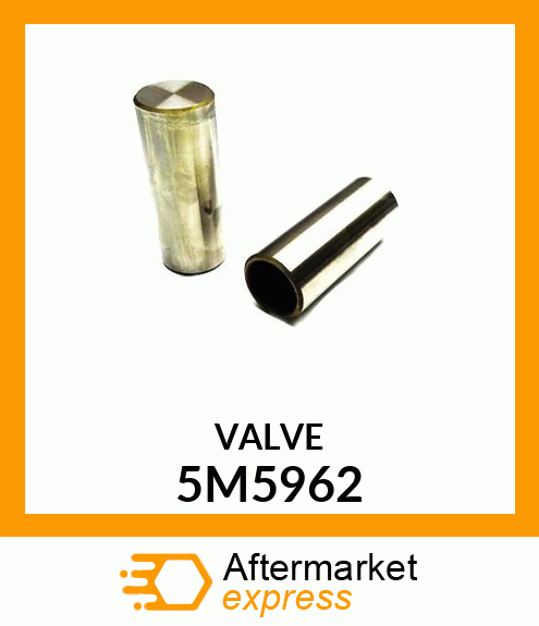 VALVE 5M5962