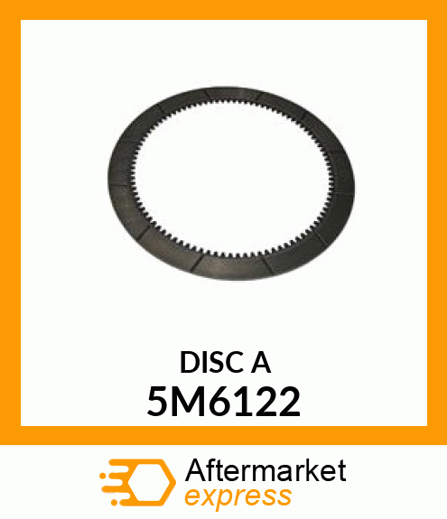 DISC A 5M6122