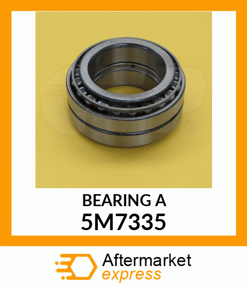 BEARING A 5M7335