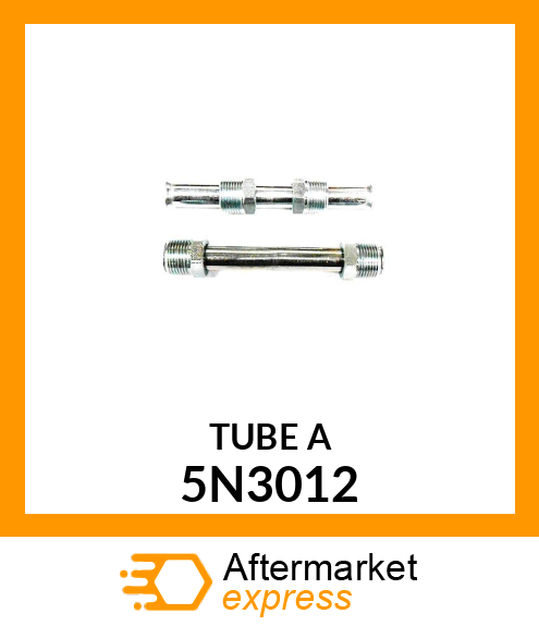 TUBE A 5N3012