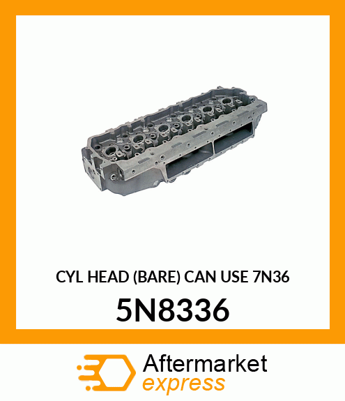 CYL HEAD (BARE) CAN USE 7N36 5N8336