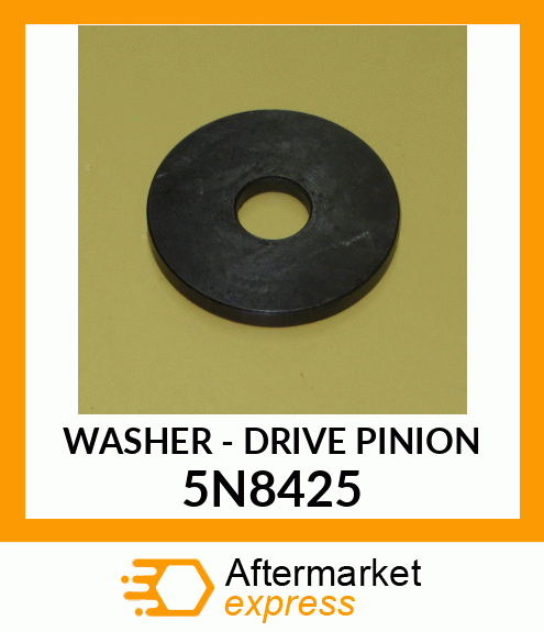 WASHER - DRIVE PINION 5N8425