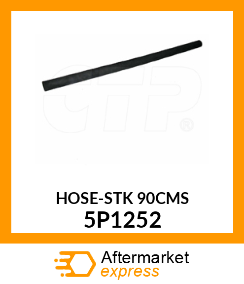 HOSE-STK 90CMS 5P1252