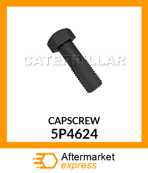 CAPSCREW 5P4624