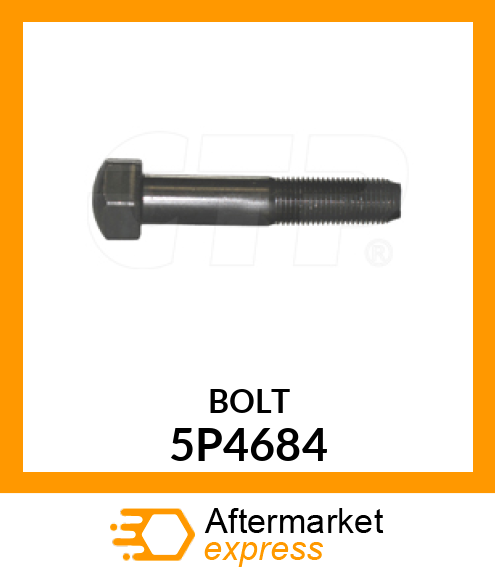 BOLT 5P4684