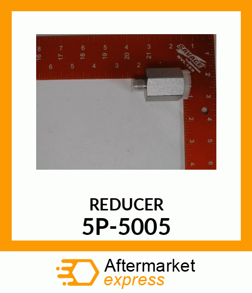 REDUCER 5P-5005