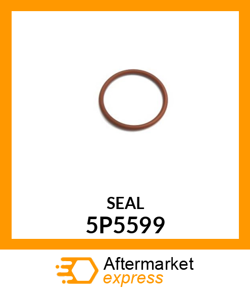 SEAL-O-RIN 5P5599