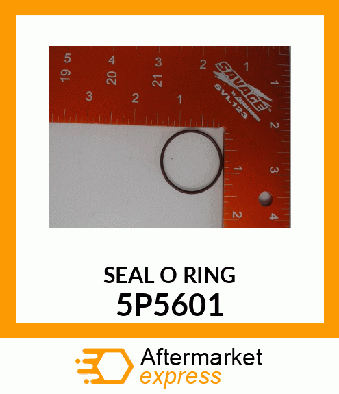 SEAL-O-RING 5P5601