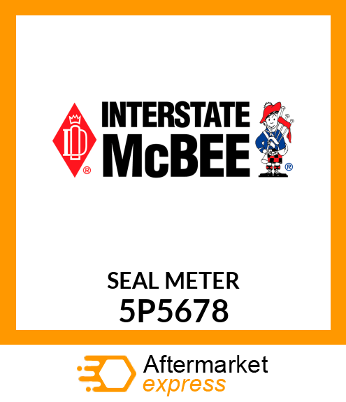 SEAL BY METER, CUT TO ORDER QT 5P5678