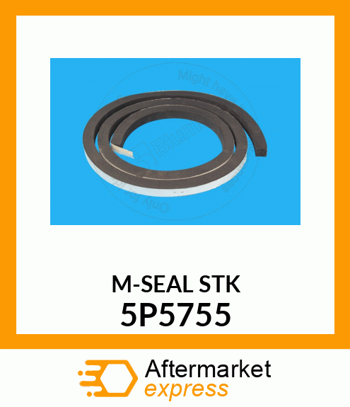 M SEAL STK 5P-5755